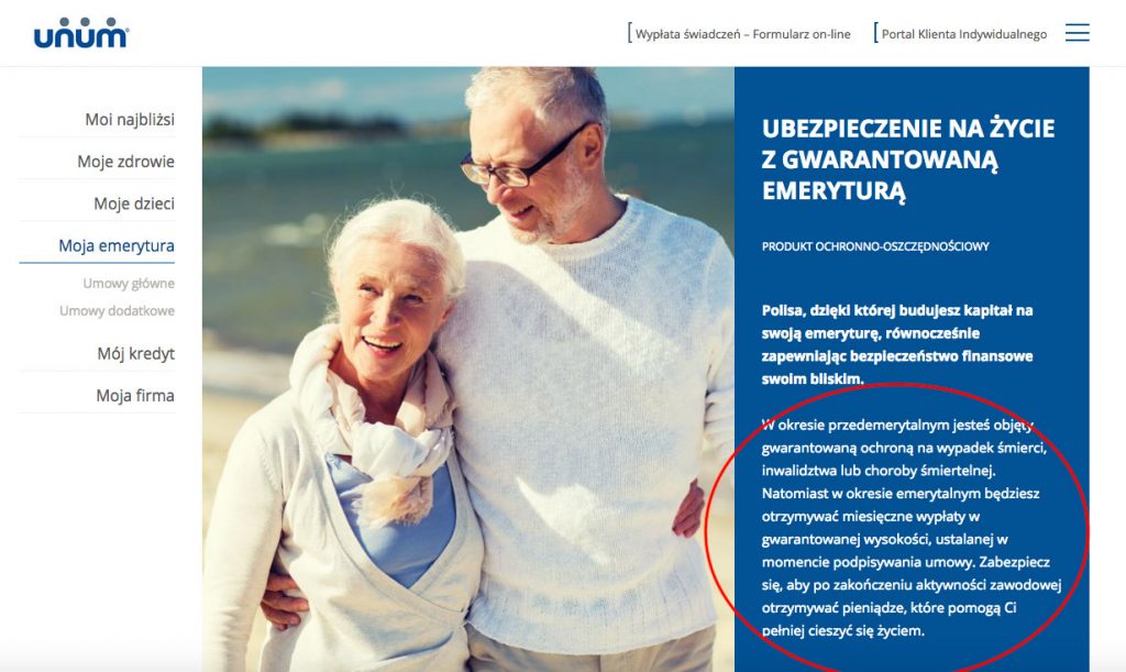 Unum uses a very skillfully defined solution to the problem of people who are retiring. These people usually worry about two things: (1) what happens when they are left alone, unaccompanied by their loved ones, (2) and whether they have enough resources to live their dream life in retirement. All these customer problems are addressed in a short paragraph.